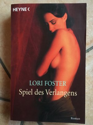 gebrauchtes Buch – Lori Foster – Spiel des Verlangens