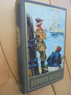 gebrauchtes Buch – Karl May – Kapitän Kaiman - Erzählungen aus dem Wilden Westen Band 19 der Gesammelten Werke