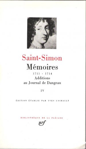 Mémoires. 1711 - 1714. Additions au Journal de Dangeau.