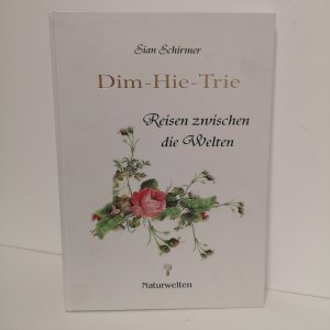 Dim-Hie-Trie - Reisen zwischen die Welten - Elfenbeauftragte