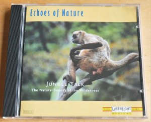 gebrauchter Tonträger – Geräusche / The natural Sounds of the Wilderness – Echoes Of Nature - Jungle Talk