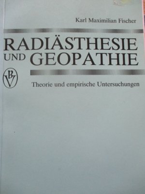 Radiästhesie und Geopathie