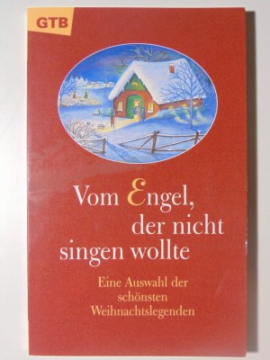 gebrauchtes Buch – Dietrich Steinwede – Vom Engel, der nicht singen wollte