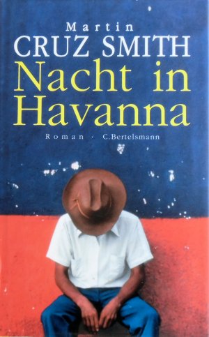 gebrauchtes Buch – Smith, Martin Cruz – Nacht in Havanna