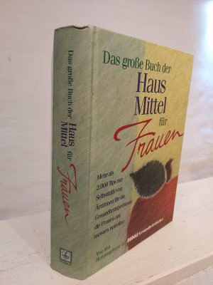 Das Große Buch der Hausmittel für Frauen