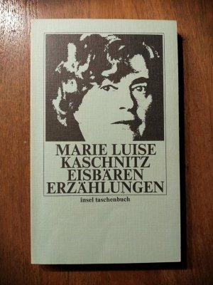 gebrauchtes Buch – Kaschnitz, Marie Luise – Eisbären