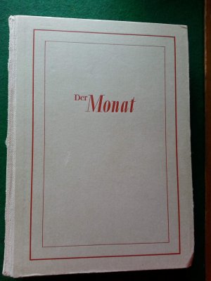 Der Monat. 4 1/2 .Jahrgänge, Heft 1- 54. In 9 Bänden mit Registerband