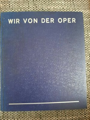 Wir von der Oper