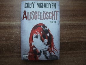 gebrauchtes Buch – Cody Mcfadyen – Ausgelöscht - Thriller. Smoky Barrett, Bd. 4