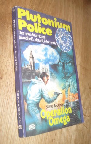 Plutonium Police Band 20: Operation Omega