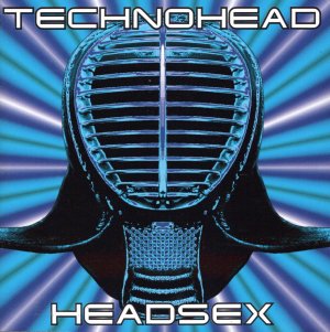 gebrauchter Tonträger – Technohead – Headsex