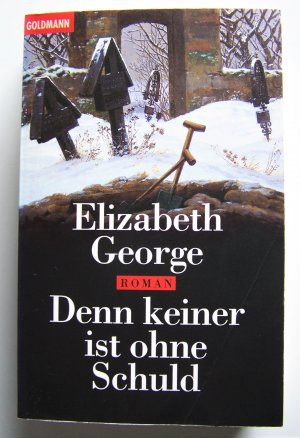 gebrauchtes Buch – Elizabeth George – Denn keiner ist ohne Schuld - Psychothriller mit Inspector Lynley