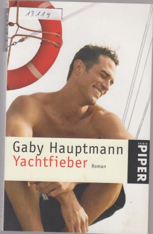 gebrauchtes Buch – Gaby Hauptmann – Yachtfieber