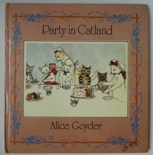 gebrauchtes Buch – Alice Goyder – Party in Catland