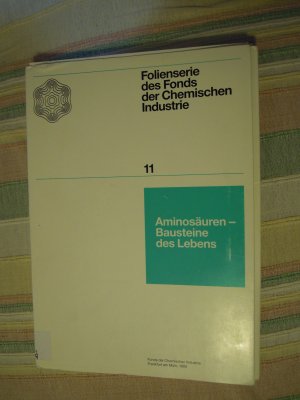 gebrauchtes Buch – Fonds der Chemischen Industrie – Folienserie des Fonds der Chemischen Industrie 11 Aminosäuren - Bausteine des Lebens ohne Textheft