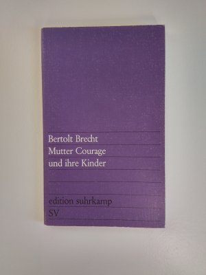 gebrauchtes Buch – Bertolt Brecht – Mutter Courage und ihre Kinder - Eine Chronik aus dem Dreißigjährigen Krieg