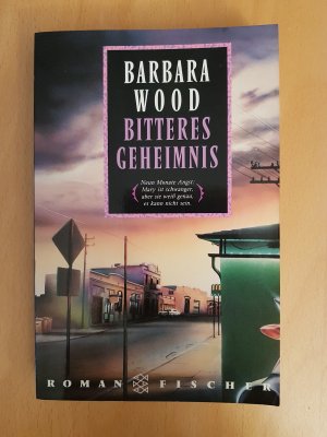 gebrauchtes Buch – Barbara Wood – Bitteres Geheimnis