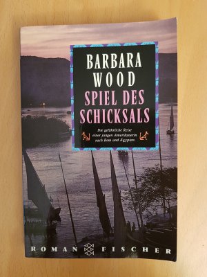 gebrauchtes Buch – Barbara Wood – Spiel des Schicksals