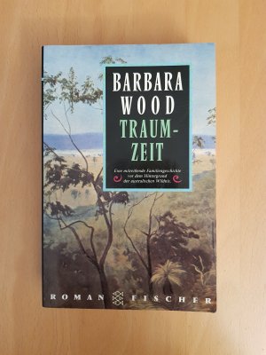 gebrauchtes Buch – Barbara Wood – Traumzeit