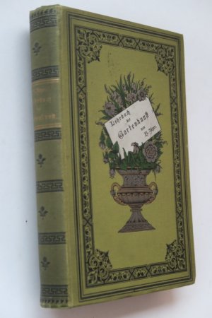 Jäger, H. Lehrbuch der Gartenkunst, oder Lehre von der Anlage, Ausschmückung und künstlerischen Unterhaltung der Gärten und freien Anlagen. Für Landschaftsgärtner […]