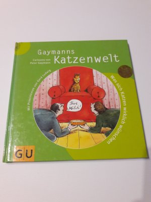 gebrauchtes Buch – Gaymann, Peter; Ludwig – Gaymanns Katzenwelt