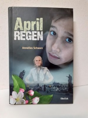 gebrauchtes Buch – Annelies Schwarz – Aprilregen