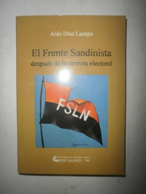 El frente sandinista después de la derrota electoral. [firmado por el autor]