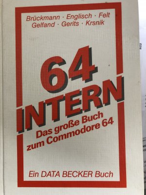 DAS NEUE Commodore 64 Intern Buch, C64 Data Becker,