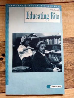 Diesterwegs Neusprachliche Bibliothek - Englische Abteilung / Educating Rita - Sekundarstufe II / Textbook