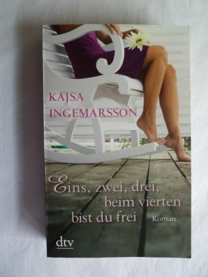 gebrauchtes Buch – Kajsa Ingemarsson – Eins, zwei, drei - beim vierten bist du frei