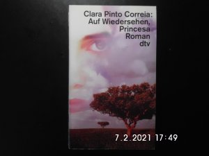 gebrauchtes Buch – Correia, Clara Pinto – Auf Wiedersehen, Princesa