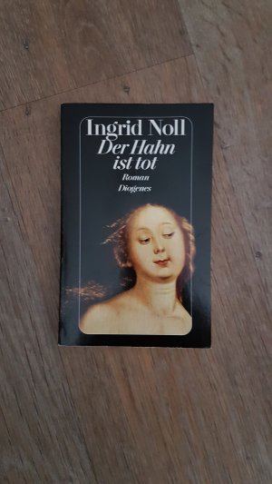 gebrauchtes Buch – Ingrid Noll – Der Hahn ist tot