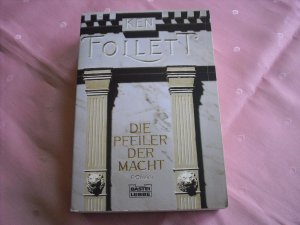 gebrauchtes Buch – Ken Follett – Die Pfeiler der Macht