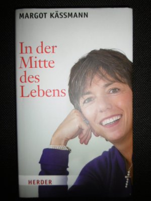 gebrauchtes Buch – Margot Käßmann – In der Mitte des Lebens