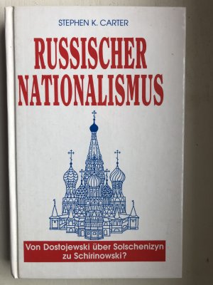 Russischer Nationalismus