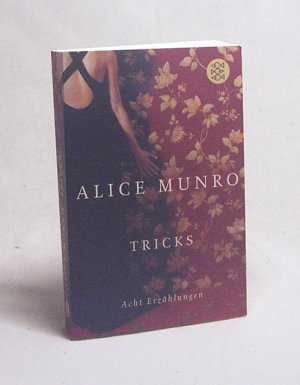 gebrauchtes Buch – Alice Munro – Tricks : acht Erzählungen / Alice Munro. Aus dem Engl. von Heidi Zerning