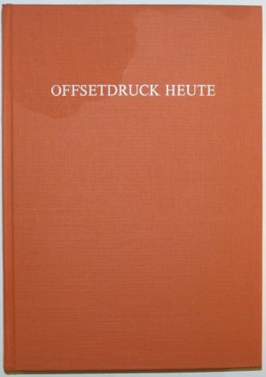 antiquarisches Buch – Willi Fischer – Offsetdruck Heute