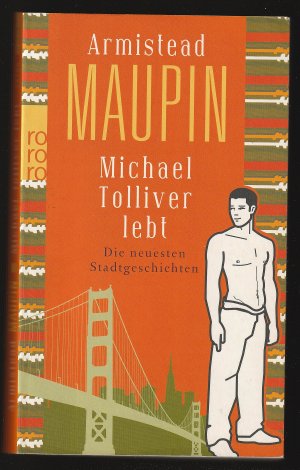 gebrauchtes Buch – Armistead Maupin – Michael Tolliver lebt - Die neuesten Stadtgeschichten