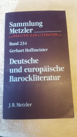 gebrauchtes Buch – Gerhart Hoffmeister – Deutsche und europäische Barockliteratur