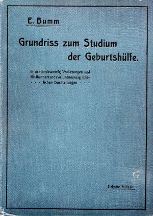 Grundriss zum Studium der Geburtshilfe