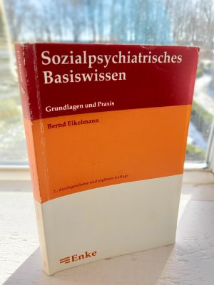 Sozialpsychiatrisches Basiswissen