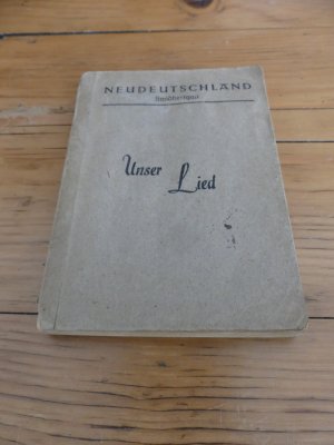 gebrauchtes Buch – Neudeutschland Swidbertgau. Unser Lied