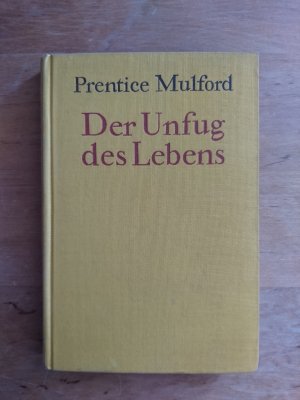 Der Unfug des Lebens