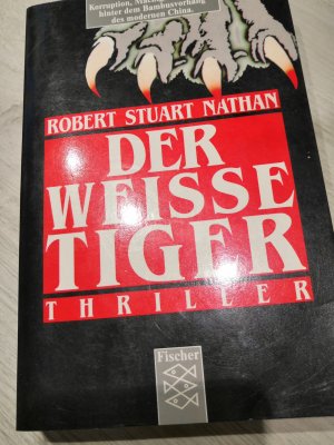 gebrauchtes Buch – Nathan, Robert Stuart – Der weisse Tiger : Thriller