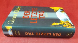 gebrauchtes Buch – Glenn Kleier – Der letzte Tag