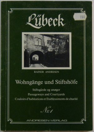 Lübeck Wohngänge und Stitfshöfe Nr. 1 - deutsch/schwedisch/englisch/französisch