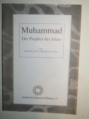 gebrauchtes Buch – K.S. Ramdrishna Rao – Muhammad , der Prophet des Islam