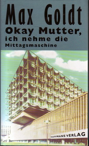 Okay Mutter, ich nehme die Mittagsmaschine - signiert