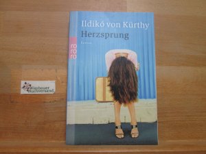 gebrauchtes Buch – Kürthy, Ildiko von – Herzsprung : Roman. Fotos von Kristin Schnell / Rororo ; 23287