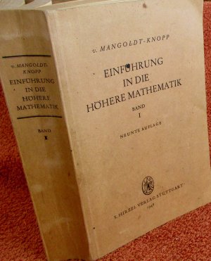 Einführung in die höhere Mathematik für Studierende und zum Selbststudium. I. , II. und III. Band